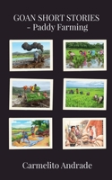 Goan Short Stories - Paddy Farming B0GZVNQ6H1 Book Cover