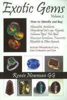 Exotic Gemshow to Identify & Buy Alexandrite, Andalusite, Chrysoberyl Cat's-Eye, Kyanite, Common Opal, Fire Opal, Dinosaur Gembone, Tsavorite, Rhodolite & Other Garnets V. 2 0929975456 Book Cover