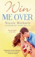 Win Me Over 1250058163 Book Cover