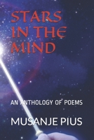 STARS IN THE MIND: AN ANTHOLOGY OF POEMS (POETRY BOOK) B08HRTP7LD Book Cover