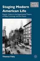 Staging Modern American Life (What Is Theatre?) 0230115950 Book Cover