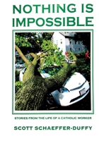 Nothing Is Impossible 0991610253 Book Cover