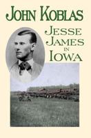 Jesse James in Iowa 0878392327 Book Cover