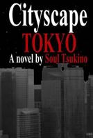 Cityscape Tokyo 1539036650 Book Cover