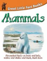 Mammals (Great Little Fact Book) 067984919X Book Cover