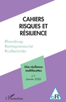 Une résilience multifacettes: Cahiers Risques et Résilience n°1 (French Edition) 2343195242 Book Cover