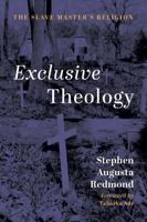 Exclusive Theology B0G3YZYBR2 Book Cover