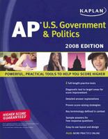 Kaplan AP U.S. Government & Politics, 2008 Edition (Kaplan Ap Us Government and Politics) 1419551736 Book Cover