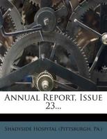 Annual Report, Issue 23... 1146454422 Book Cover