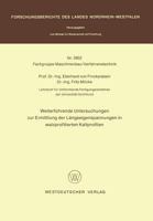 Weiterfuhrende Untersuchungen Zur Ermittlung Der Langseigenspannungen in Walzprofilierten Kaltprofilen 3531028529 Book Cover