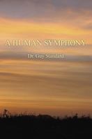 A Human Symphony 1935807064 Book Cover