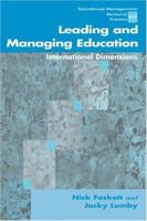 Leading and Managing Education: International Dimensions (Centre for Educational Leadership & Management) 076197203X Book Cover