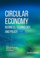 Circular Economy: Business, Technology, and Policy B0H6ZTTTR1 Book Cover
