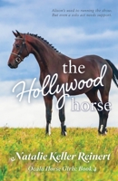 The Hollywood Horse 1956575375 Book Cover