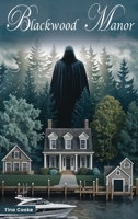 Blackwood Manor 1967866023 Book Cover
