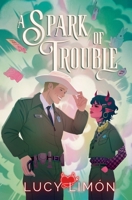 A Spark of Trouble (A Winter Bliss Romance) B0F3BMBPTL Book Cover