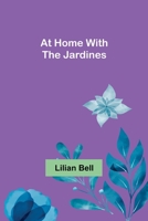 At Home with the Jardines 1515005992 Book Cover