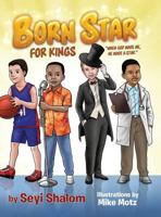 Born Star (For Kings) 069298058X Book Cover