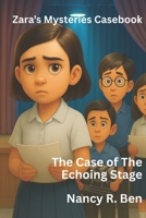 The Case of Echoing Stage B0FVF23KW4 Book Cover