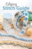 Edging Stitch Guide 146473884X Book Cover