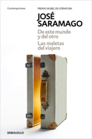 De este mundo y del otro - Las maletas del viajero / Of This World and the Next - The Travelers Luggage 8466359877 Book Cover