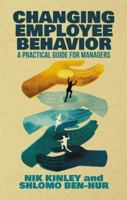 Changing Employee Behavior: A Practical Guide for Managers 1137449543 Book Cover