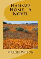 Hanna's Home - A Novel 1490395385 Book Cover