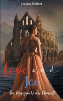 Love and Ice: Die Königreiche der Elemente 3751949429 Book Cover