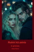 Rubini ka asinis. 2. gramata (Gaisma Un Tumsa) (Latvian Edition) B0F3BDBQCQ Book Cover