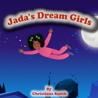 Jada's Dream Girls B0C7JFKPKL Book Cover