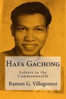 Hafa Gachong: Letters to the Commonwealth 1719052956 Book Cover