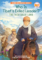 Who Is Tibet's Exiled Leader?: The 14th Dalai Lama: An Official Who HQ Graphic Novel 059338458X Book Cover