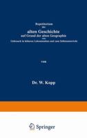 Repetitorium Der Alten Geschichte Auf Grund Der Alten Geographie Zum Gebrauch in Hoheren Lehranstalten Und Zum Selbstunterricht 3642512291 Book Cover