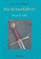 Die Kreuzfahrer: Deus le volt 3734516595 Book Cover