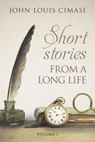 Short Stories from a Long Life: And Other Falderol 109912803X Book Cover