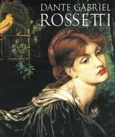 Dante Gabriel Rossetti 0896599280 Book Cover