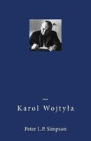 On Karol Wojtyla (Wadsworth Notes) 1500780626 Book Cover