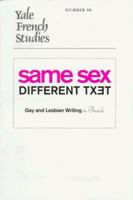 Yale French Studies, Number 90: Same Sex/Different Text? Gay and Lesbian Writing in French (Yale French Studies Series) 0300069553 Book Cover