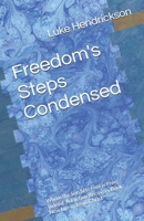 Freedom's Steps Condensed B0GNGV5VWZ Book Cover