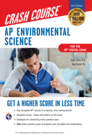 AP® Environmental Science Crash Course, For the 2021 Exam, Book + Online: Get a Higher Score in Less Time 0738612561 Book Cover