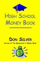 High School Money Book 0944708749 Book Cover