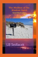 The Mailbox of the Kindred Spirit: Sunset Beach edition B084WGFP9V Book Cover