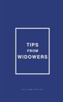 Tips from Widowers 1408878097 Book Cover