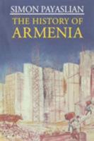 The History of Armenia (Palgrave Essential Histories) 1403974675 Book Cover