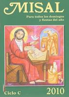 Misal: Para Todos Los Domingos Y Fiestas Del Ano: Ciclo Dominical C 0814643000 Book Cover