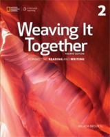 Weaving It Together 2 (College ESL) 0838439772 Book Cover