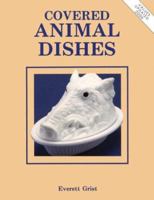 Covered Animal Dishes 0891453644 Book Cover
