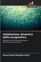 Valutazione dinamica della pragmatica (Italian Edition) 6203591483 Book Cover