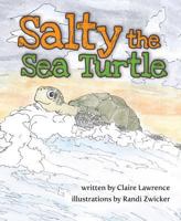 Salty the Sea Turtle 1684013275 Book Cover