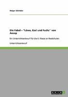 Die Fabel "Lowe, Esel Und Fuchs" Von Aesop 3638674487 Book Cover